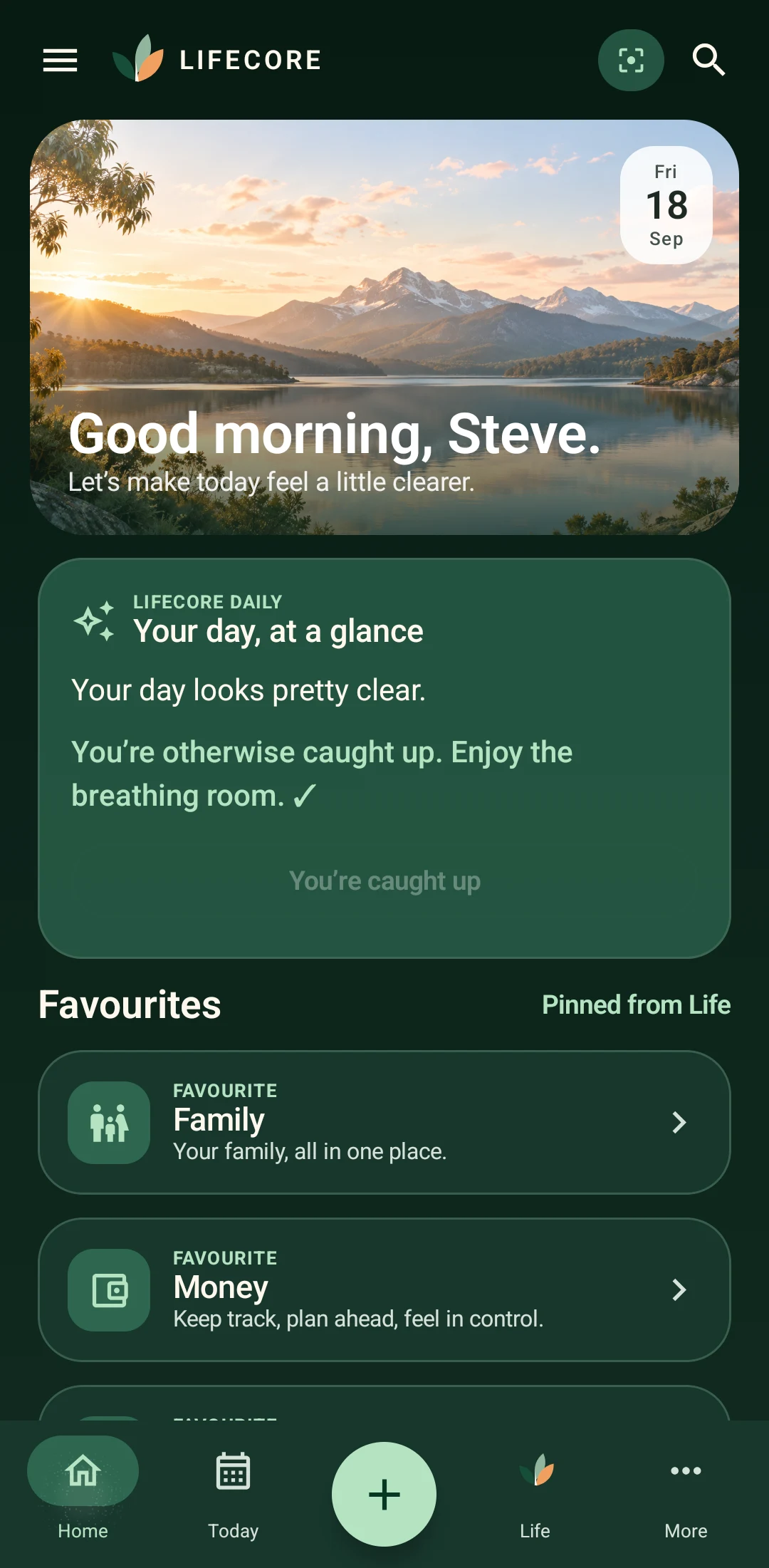 LIFECORE Home in dark mode showing a calm daily briefing and favourite areas